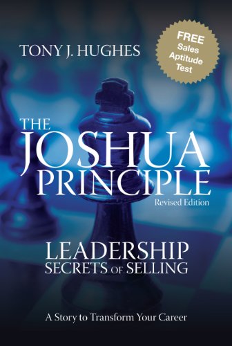 The Joshua Principle: Leadership Secrets of Selling - Epub + Converted Pdf